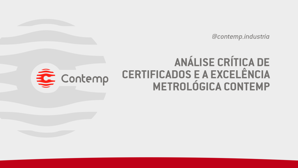 Análise Crítica de Certificados e a Excelência Metrológica Contemp